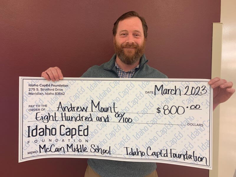 Andrew Mount - March 2023 Idaho CapEd Foundation Teacher Grant Winner
